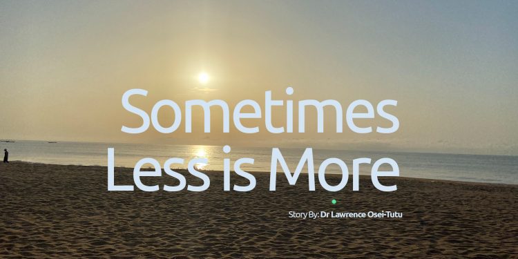 Sometimes Less is More